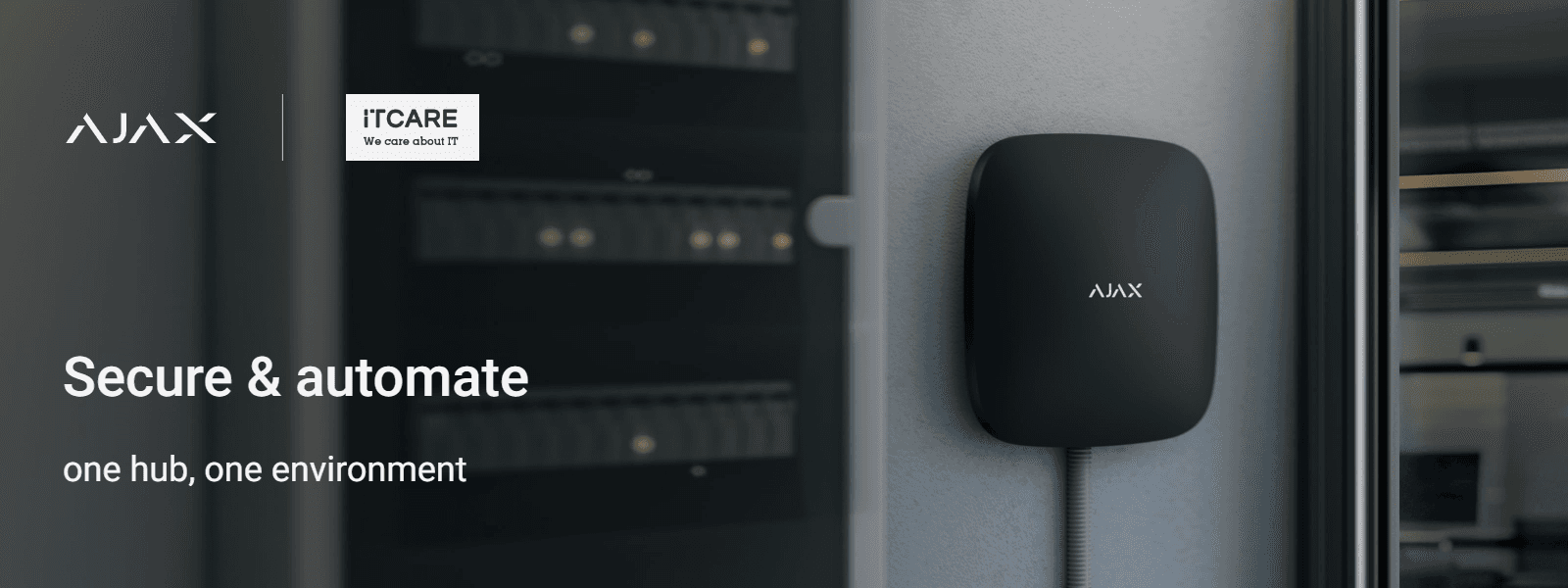 Ajax hub installed beside server racks. Secure and automate: one hub, one environment.